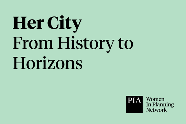 Her City: From History to Horizons